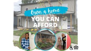 Own a home that you can afford